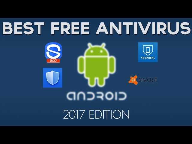 Лучшие бесплатные антивирусы для android в 2021 году рейтинг + обзор